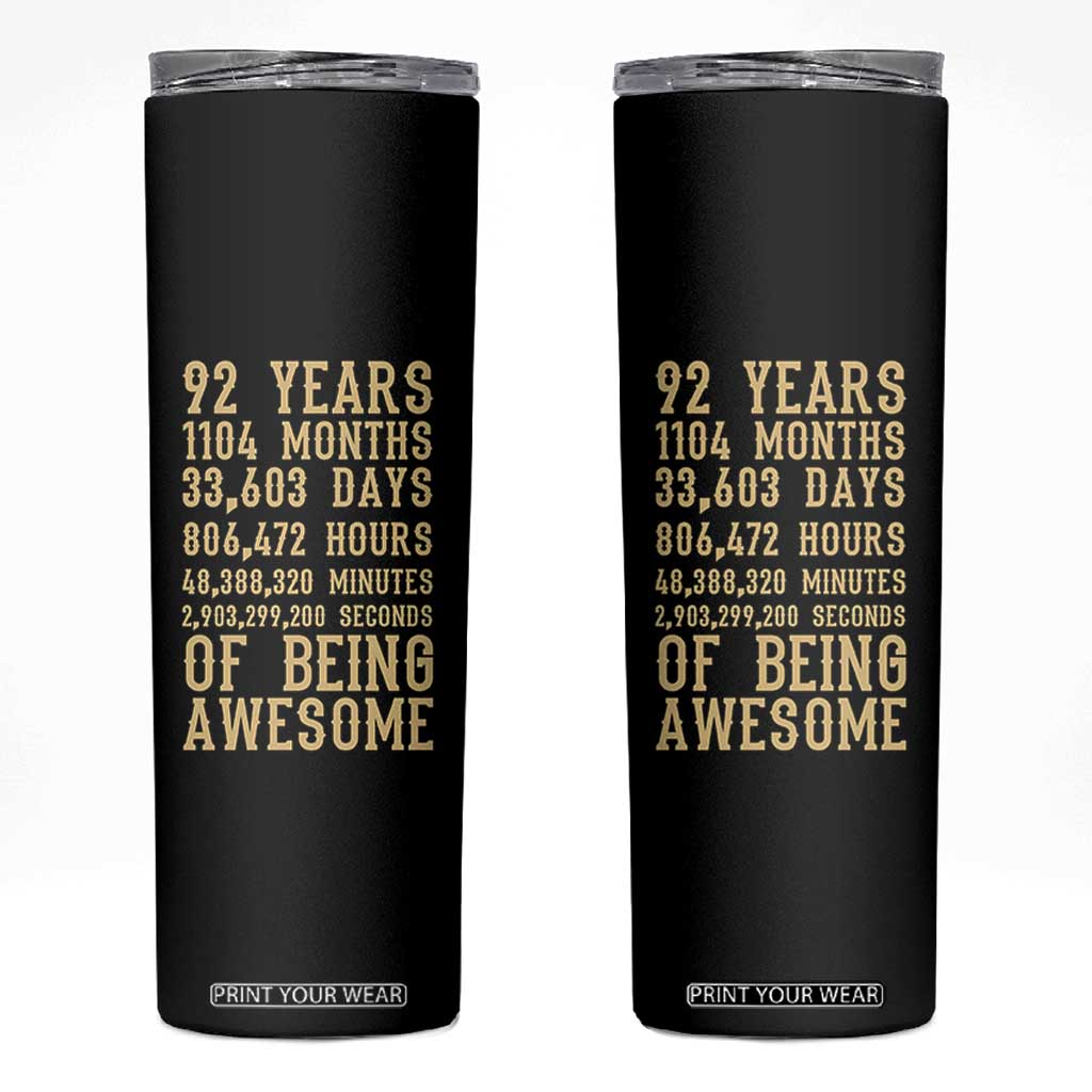 Vintage 92nd Birthday Gift Skinny Tumbler 92 Years Of Being Awesome