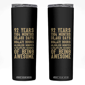 Vintage 92nd Birthday Gift Skinny Tumbler 92 Years Of Being Awesome