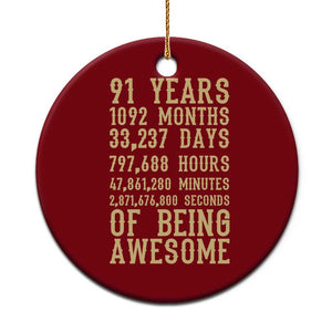 Vintage 91st Birthday Gift Ceramic Ornament 91 Years Of Being Awesome