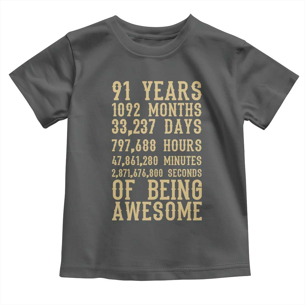Vintage 91st Birthday Gift Toddler T Shirt 91 Years Of Being Awesome