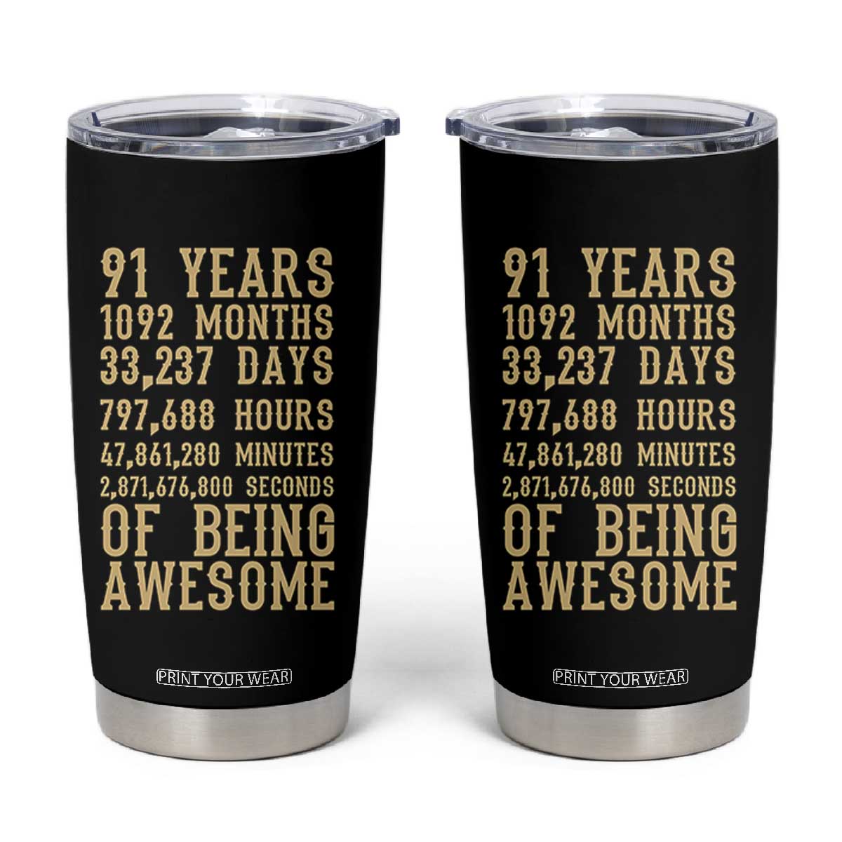 Vintage 91st Birthday Gift Tumbler Cup 91 Years Of Being Awesome