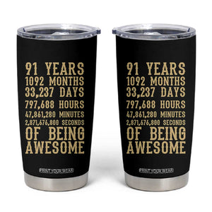 Vintage 91st Birthday Gift Tumbler Cup 91 Years Of Being Awesome
