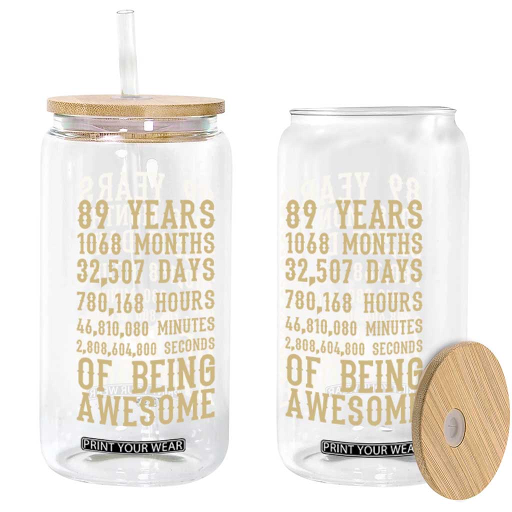 Vintage 89th Birthday Gift Glass Can 89 Years Of Being Awesome
