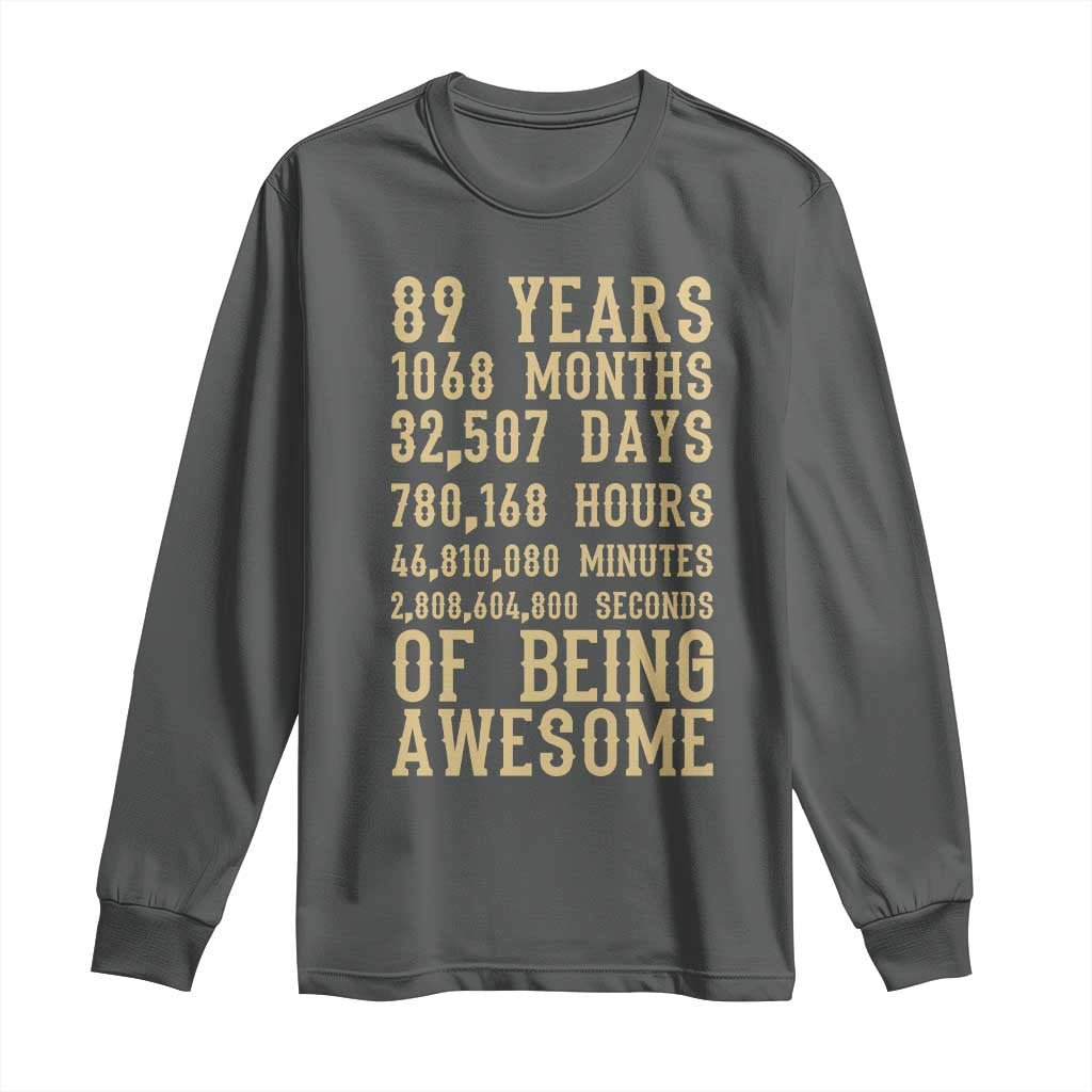 Vintage 89th Birthday Gift Long Sleeve Shirt 89 Years Of Being Awesome