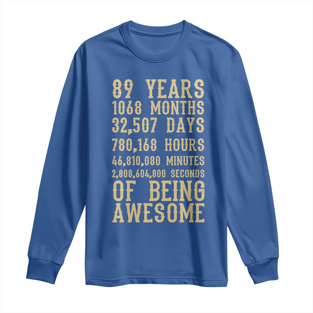 Vintage 89th Birthday Gift Long Sleeve Shirt 89 Years Of Being Awesome