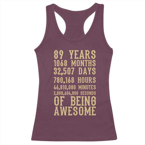 Vintage 89th Birthday Gift Racerback Tank Top 89 Years Of Being Awesome