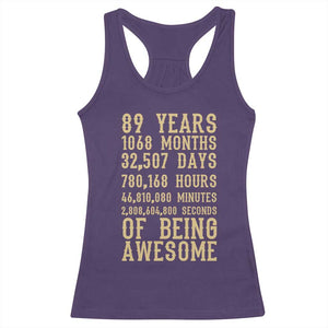 Vintage 89th Birthday Gift Racerback Tank Top 89 Years Of Being Awesome