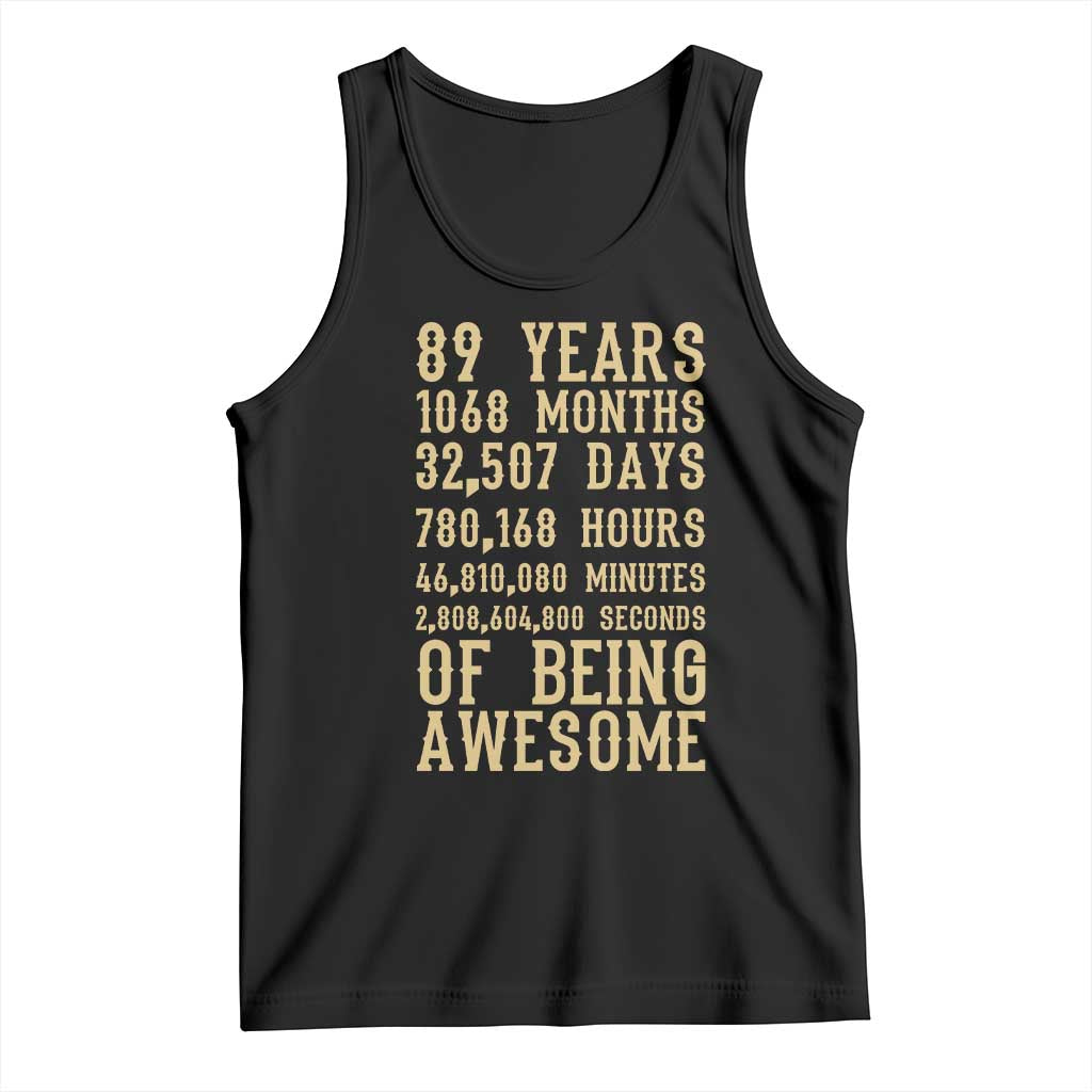 Vintage 89th Birthday Gift Tank Top 89 Years Of Being Awesome