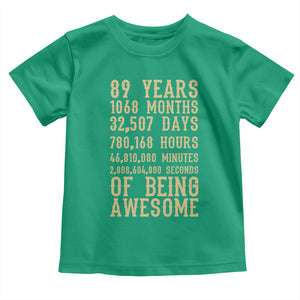 Vintage 89th Birthday Gift Toddler T Shirt 89 Years Of Being Awesome