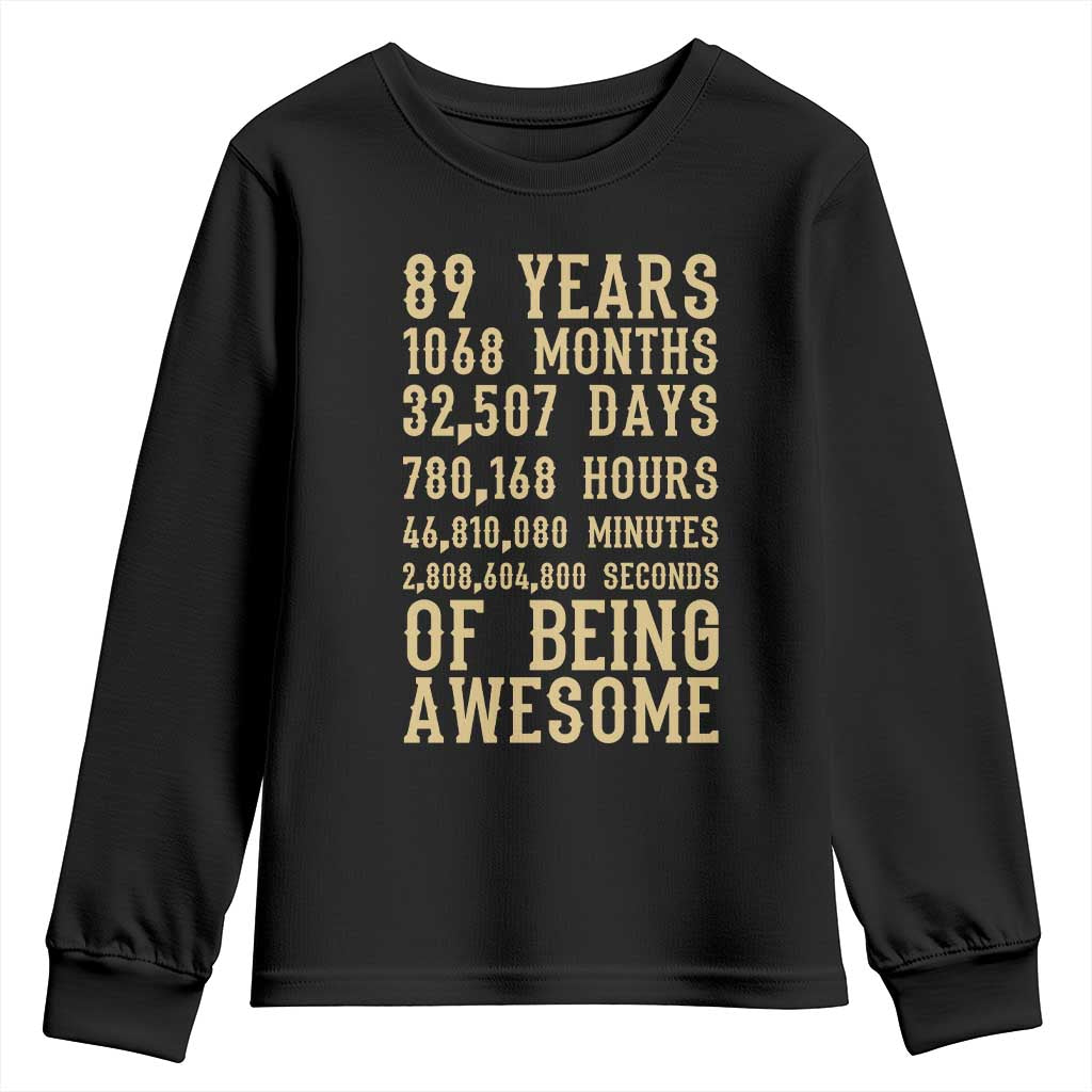 Vintage 89th Birthday Gift Youth Sweatshirt 89 Years Of Being Awesome