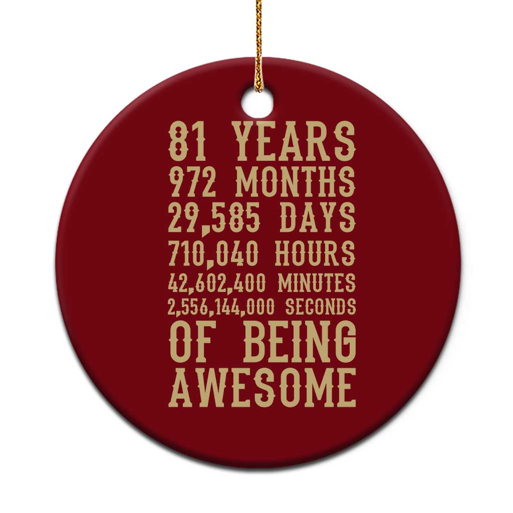 Vintage 81st Birthday Gift Ceramic Ornament 81 Years Of Being Awesome