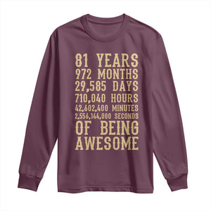 Vintage 81st Birthday Gift Long Sleeve Shirt 81 Years Of Being Awesome