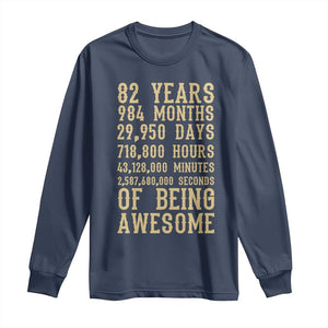 Vintage 82nd Birthday Gift Long Sleeve Shirt 82 Years Of Being Awesome