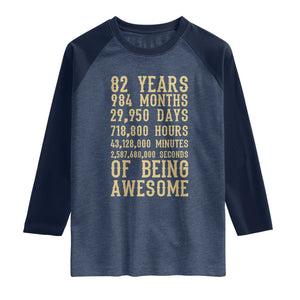 Vintage 82nd Birthday Gift Raglan Shirt 82 Years Of Being Awesome