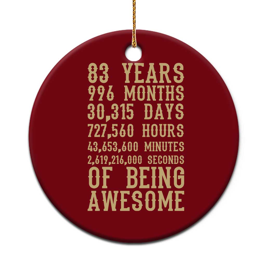 Vintage 83rd Birthday Gift Ceramic Ornament 83 Years Of Being Awesome