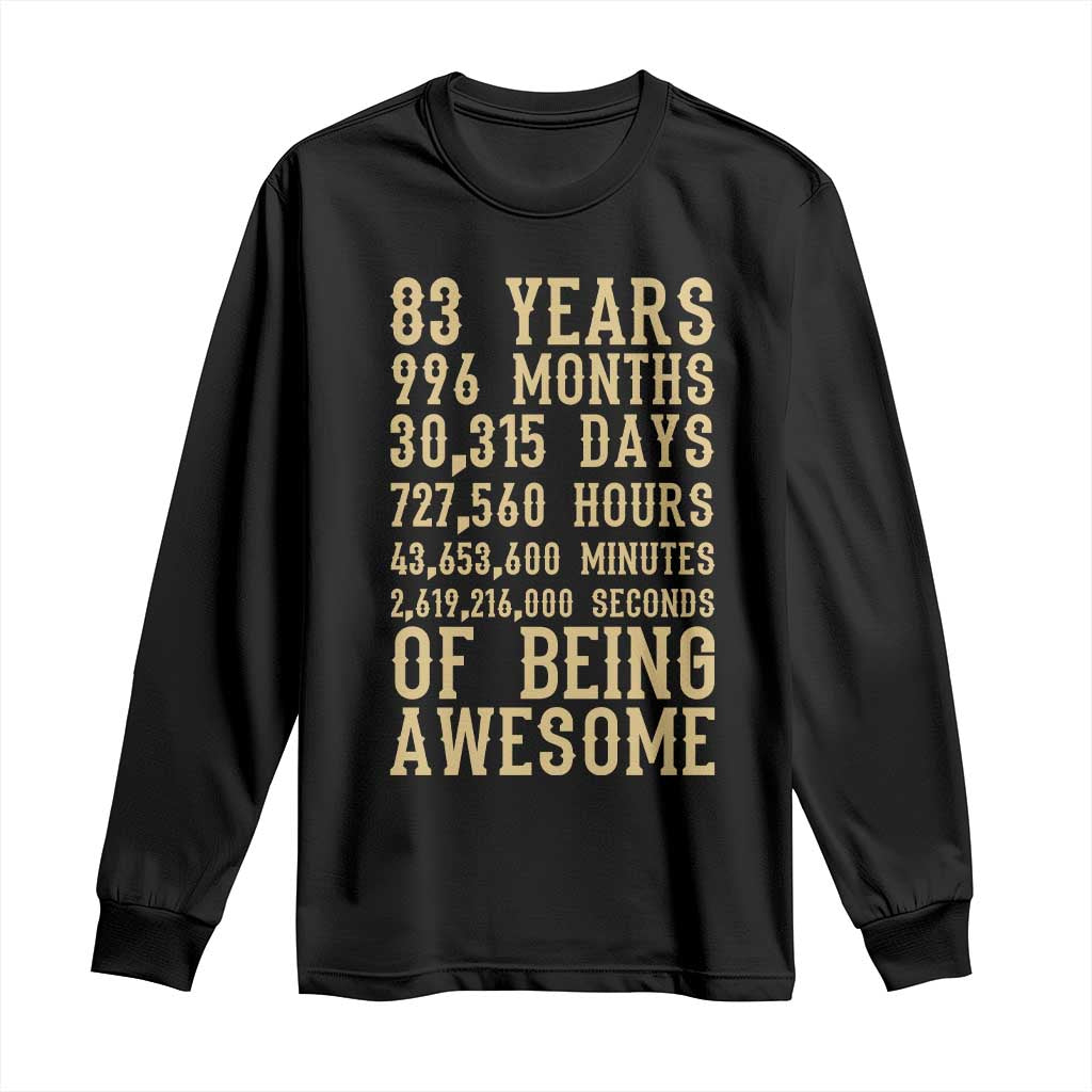 Vintage 83rd Birthday Gift Long Sleeve Shirt 83 Years Of Being Awesome