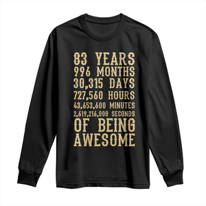 Vintage 83rd Birthday Gift Long Sleeve Shirt 83 Years Of Being Awesome