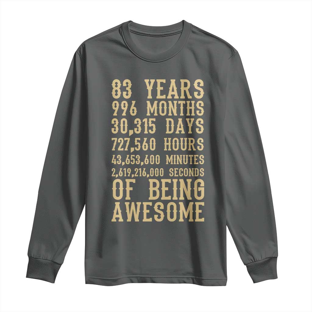 Vintage 83rd Birthday Gift Long Sleeve Shirt 83 Years Of Being Awesome