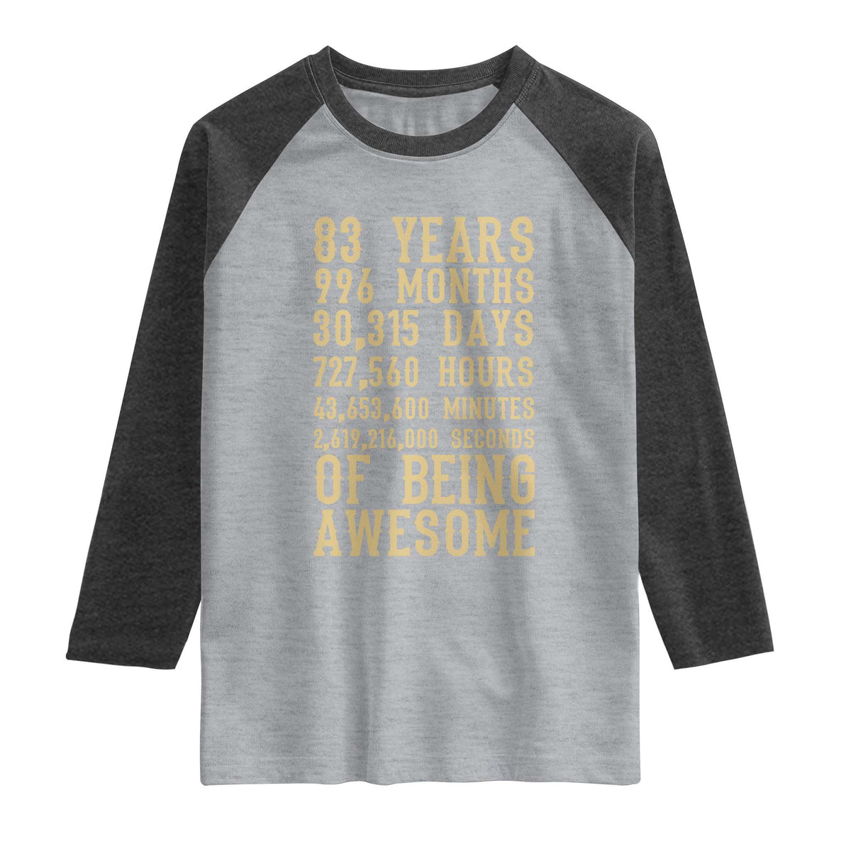 Vintage 83rd Birthday Gift Raglan Shirt 83 Years Of Being Awesome