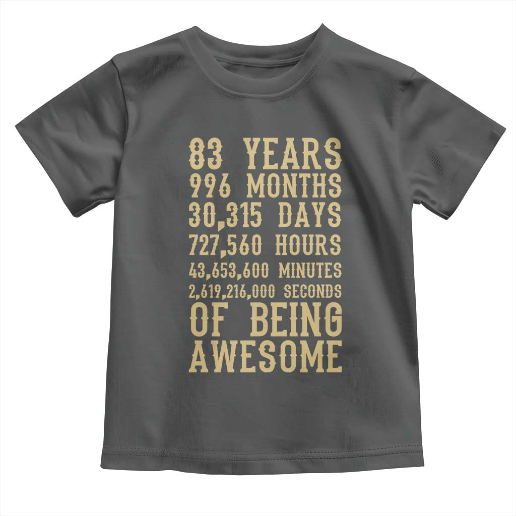 Vintage 83rd Birthday Gift Toddler T Shirt 83 Years Of Being Awesome
