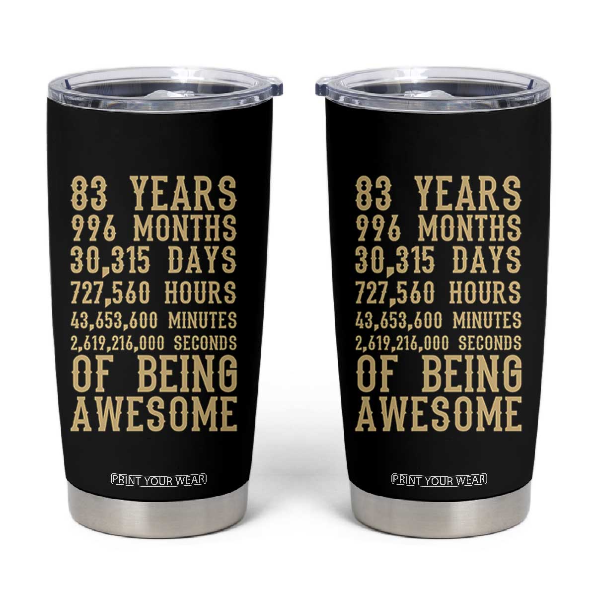 Vintage 83rd Birthday Gift Tumbler Cup 83 Years Of Being Awesome