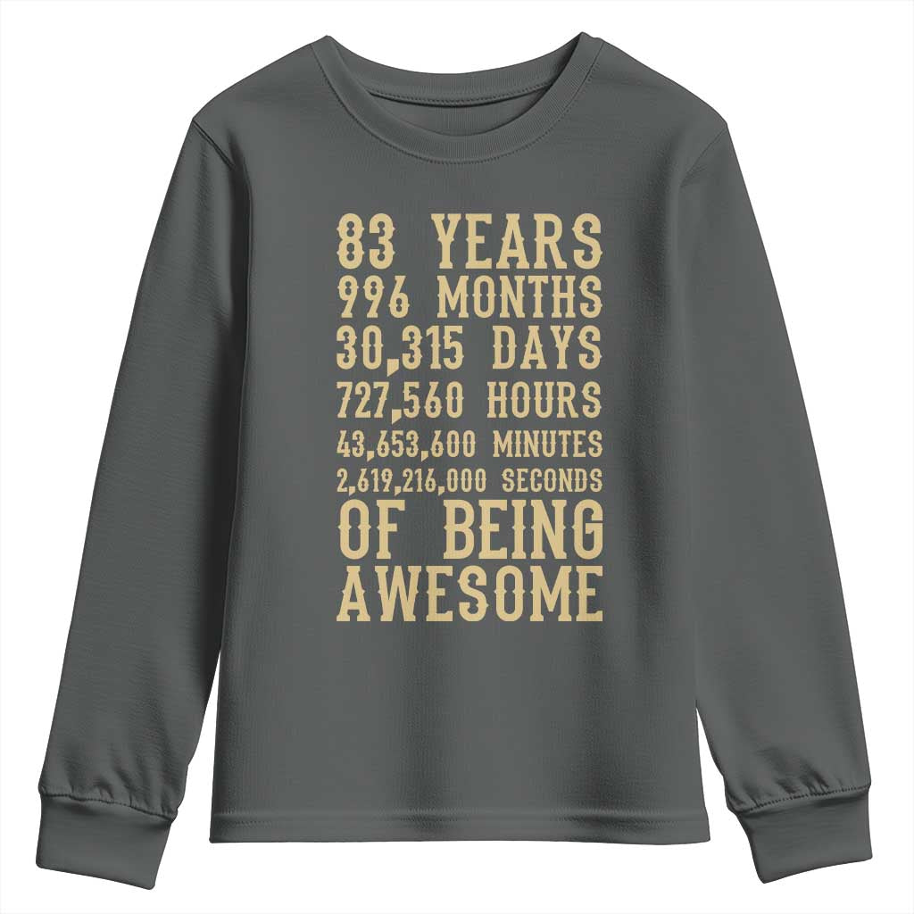 Vintage 83rd Birthday Gift Youth Sweatshirt 83 Years Of Being Awesome