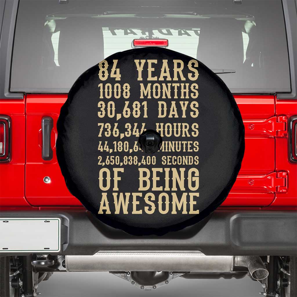 Vintage 84th Birthday Gift Spare Tire Cover 84 Years Of Being Awesome