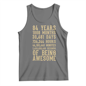 Vintage 84th Birthday Gift Tank Top 84 Years Of Being Awesome