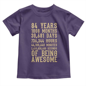 Vintage 84th Birthday Gift Toddler T Shirt 84 Years Of Being Awesome