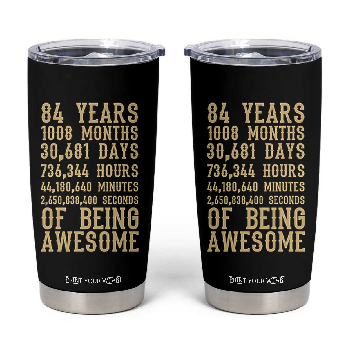Vintage 84th Birthday Gift Tumbler Cup 84 Years Of Being Awesome