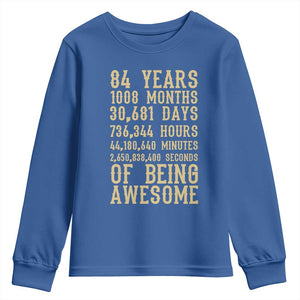 Vintage 84th Birthday Gift Youth Sweatshirt 84 Years Of Being Awesome