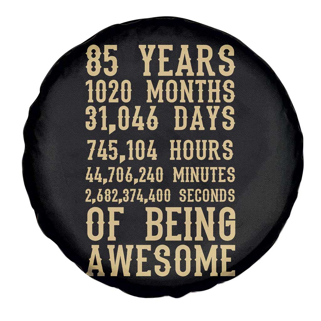 Vintage 85th Birthday Gift Spare Tire Cover 85 Years Of Being Awesome