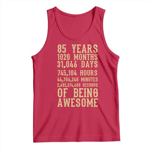 Vintage 85th Birthday Gift Tank Top 85 Years Of Being Awesome