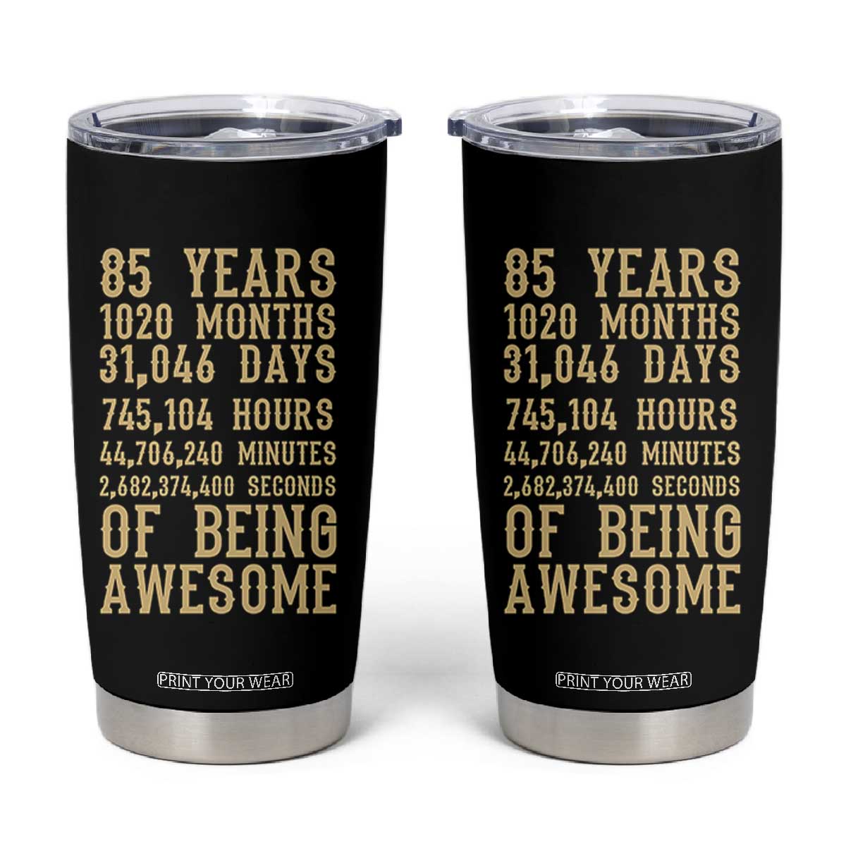 Vintage 85th Birthday Gift Tumbler Cup 85 Years Of Being Awesome