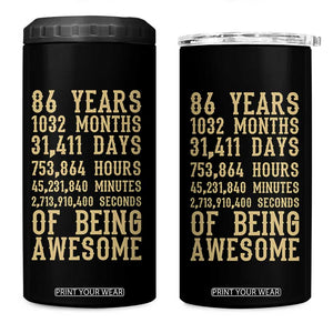Vintage 86th Birthday Gift 4 in 1 Can Cooler Tumbler 86 Years Of Being Awesome