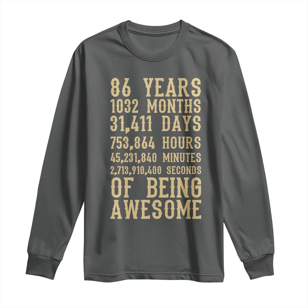 Vintage 86th Birthday Gift Long Sleeve Shirt 86 Years Of Being Awesome