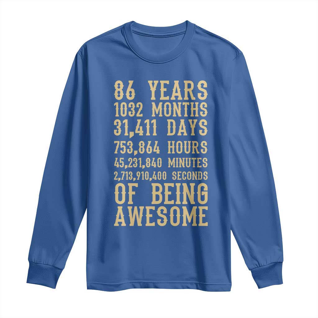 Vintage 86th Birthday Gift Long Sleeve Shirt 86 Years Of Being Awesome