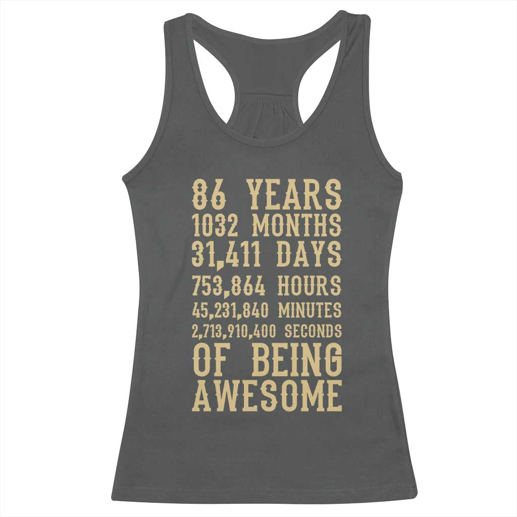 Vintage 86th Birthday Gift Racerback Tank Top 86 Years Of Being Awesome