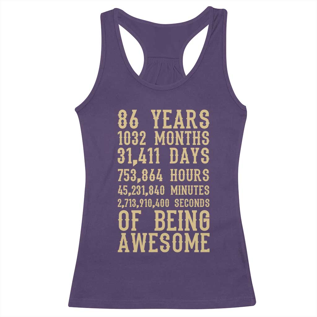 Vintage 86th Birthday Gift Racerback Tank Top 86 Years Of Being Awesome