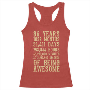 Vintage 86th Birthday Gift Racerback Tank Top 86 Years Of Being Awesome