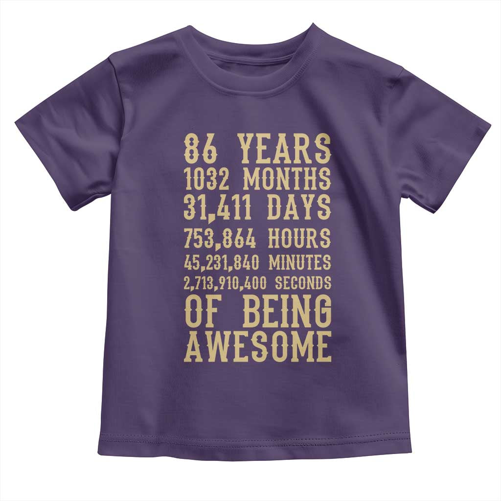 Vintage 86th Birthday Gift Toddler T Shirt 86 Years Of Being Awesome