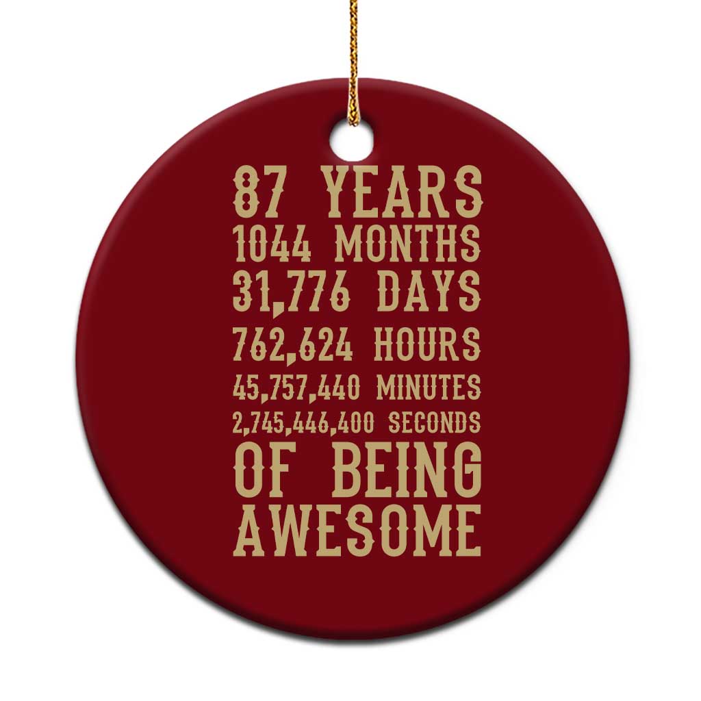 Vintage 87th Birthday Gift Ceramic Ornament 87 Years Of Being Awesome