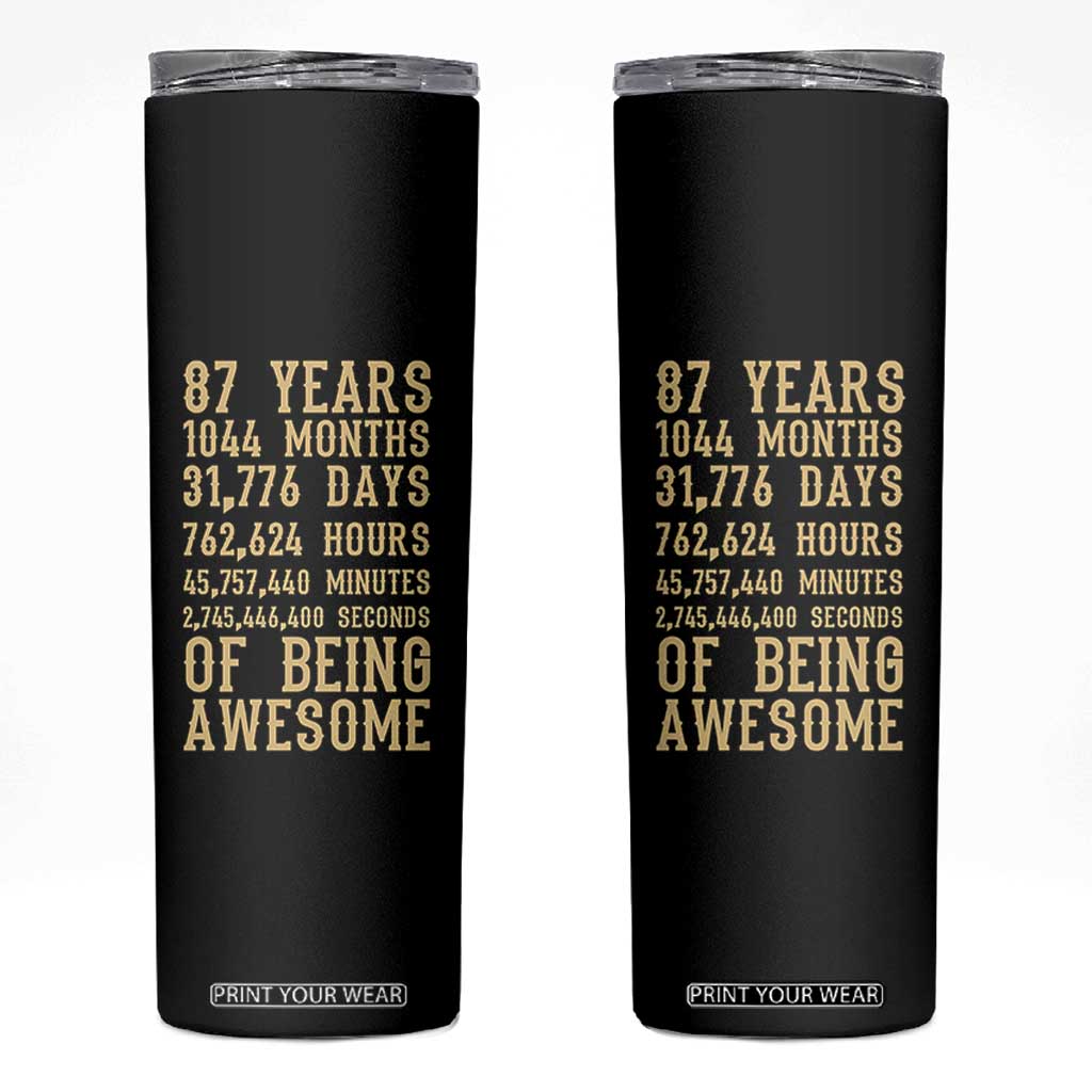 Vintage 87th Birthday Gift Skinny Tumbler 87 Years Of Being Awesome