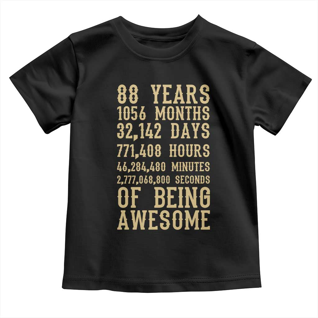 Vintage 88th Birthday Gift Toddler T Shirt 88 Years Of Being Awesome