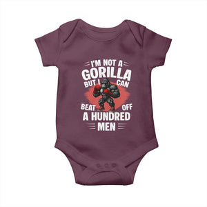 Funny Boxing Baby Onesie Not A Gorilla But I Can Beat Off A Hundred Men TS12 Maroon Print Your Wear