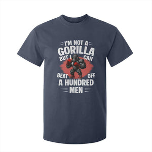 Funny Boxing T Shirt For Kid Not A Gorilla But I Can Beat Off A Hundred Men TS12 Navy Print Your Wear