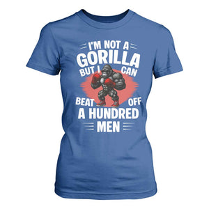 Funny Boxing T Shirt For Women Not A Gorilla But I Can Beat Off A Hundred Men TS12 Royal Blue Print Your Wear