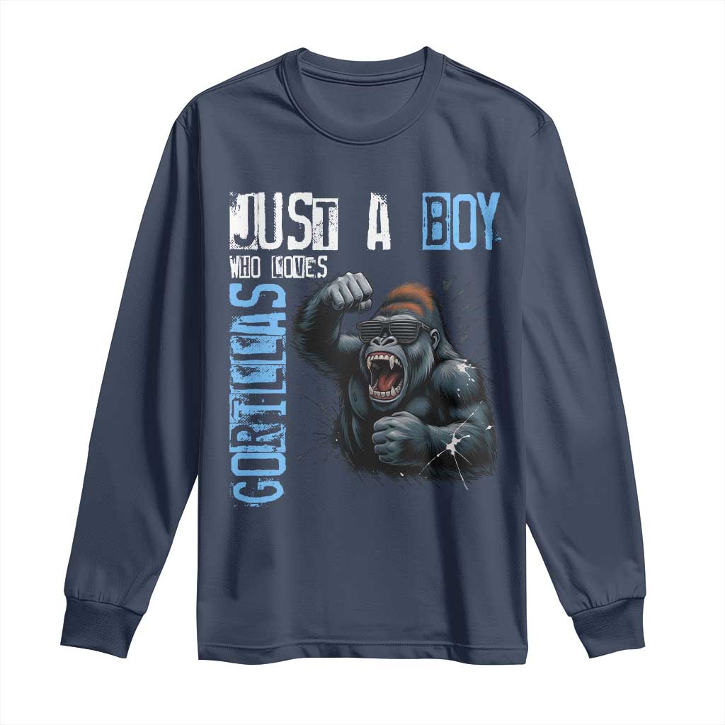 Just A Boy Who Loves Gorillas Long Sleeve Shirt Gorilla Lover Gift TS12 Navy Print Your Wear