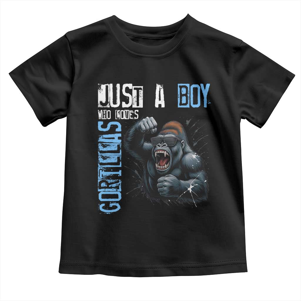 Just A Boy Who Loves Gorillas Toddler T Shirt Gorilla Lover Gift TS12 Black Print Your Wear