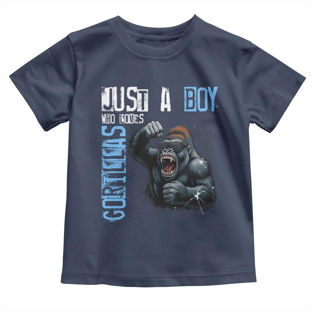 Just A Boy Who Loves Gorillas Toddler T Shirt Gorilla Lover Gift TS12 Navy Print Your Wear